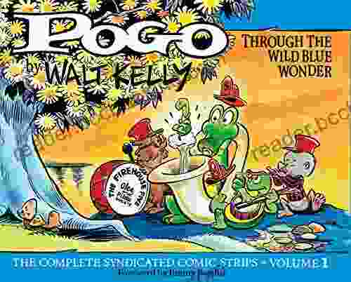 Pogo: The Complete Daily Sunday Comic Strips Vol 1: Through The Wild Blue Wonder