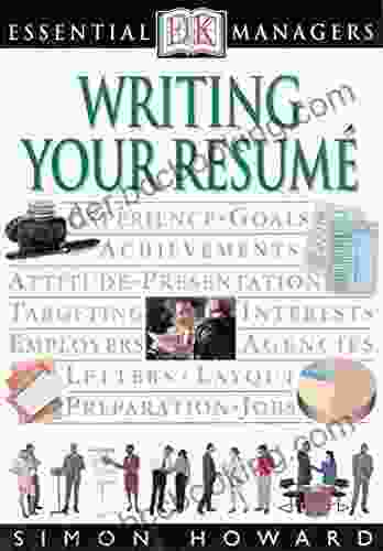 DK Essential Managers: Writing Your Resume