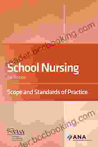 School Nursing: Scope And Standards Of Practice 3rd Edition