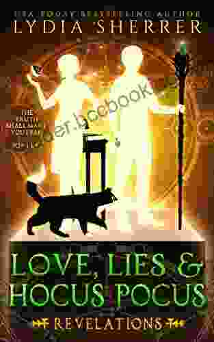 Love Lies And Hocus Pocus: Revelations (A Lily Singer Cozy Fantasy Adventure 2)