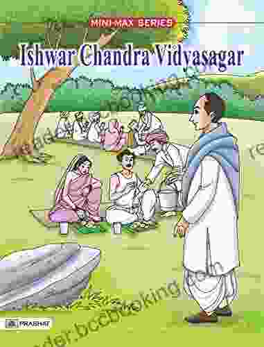 Ishwar Chandra Vidyasagar (Famous Biographies For Children)