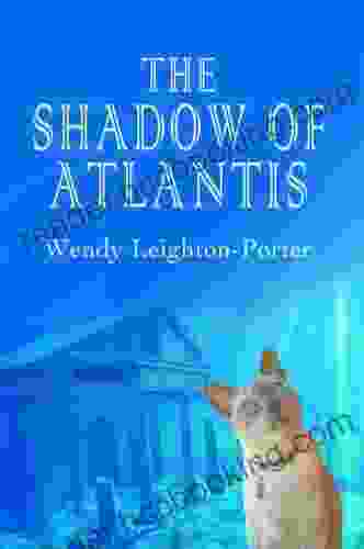 The Shadow Of Atlantis (Shadows From The Past 1)