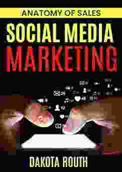 Secrets Of Social Media Marketing (Anatomy Of Sales)