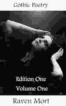 Gothic Poetry: Edition One (Volume One)