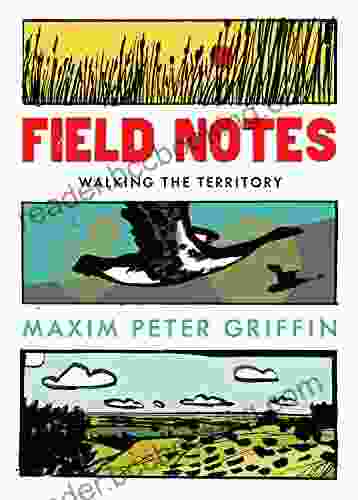 Field Notes: Walking The Territory