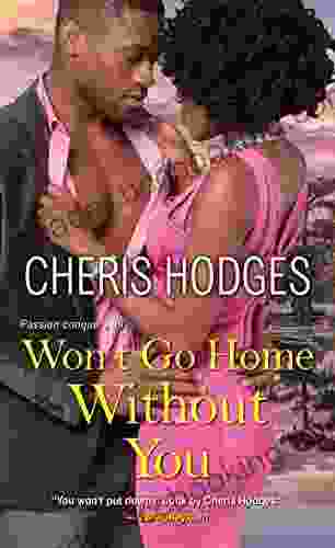 Won T Go Home Without You (Richardson Sisters 2)
